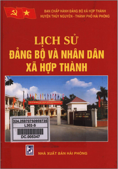 LỊCH SỬ ĐẢNG BỘ VÀ NHÂN DÂN XÃ HỢP THÀNH (BẢN GỐC)